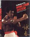 The Nucleus of the Wing Chun System