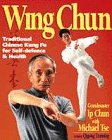Wing Chun Kung Fu: traditional Chinese Kung Fu