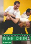 Explosive Combat Wing Chun 2