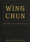 Wing Chun theory und composition